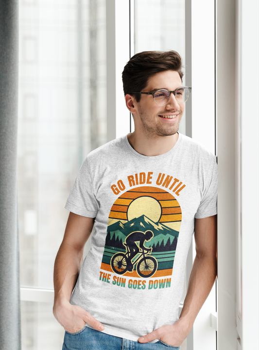 Go ride until the sun goes down